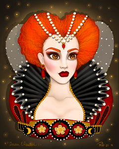 “Queen Elizabeth I” Signed/Personalized/Matted Print